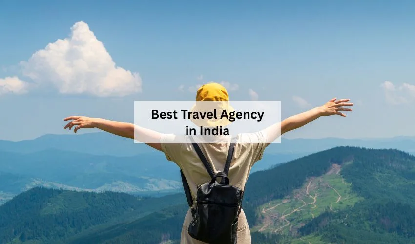 Best Travel Agency in India-realvisitindia