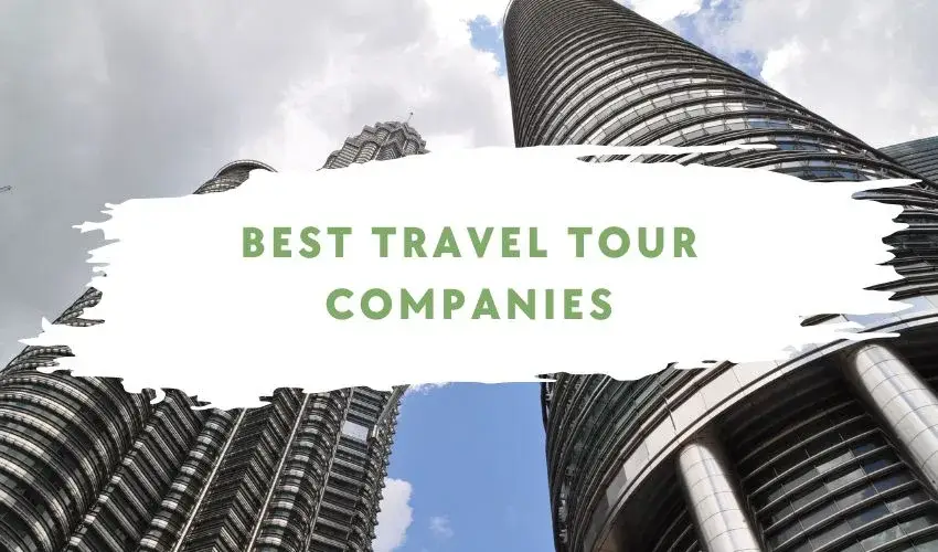Best Travel Tour Companies-Realvisitindia (1)