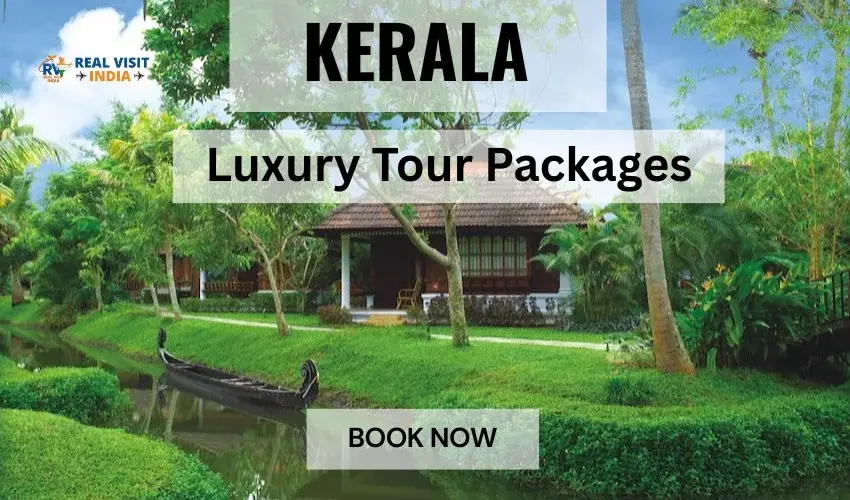 Kerala Luxury Tour Packages-Realvisitindia