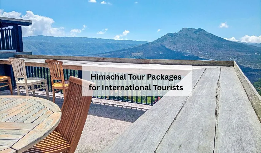 Himachal Tour Packages for International Tourists - Real Visit India