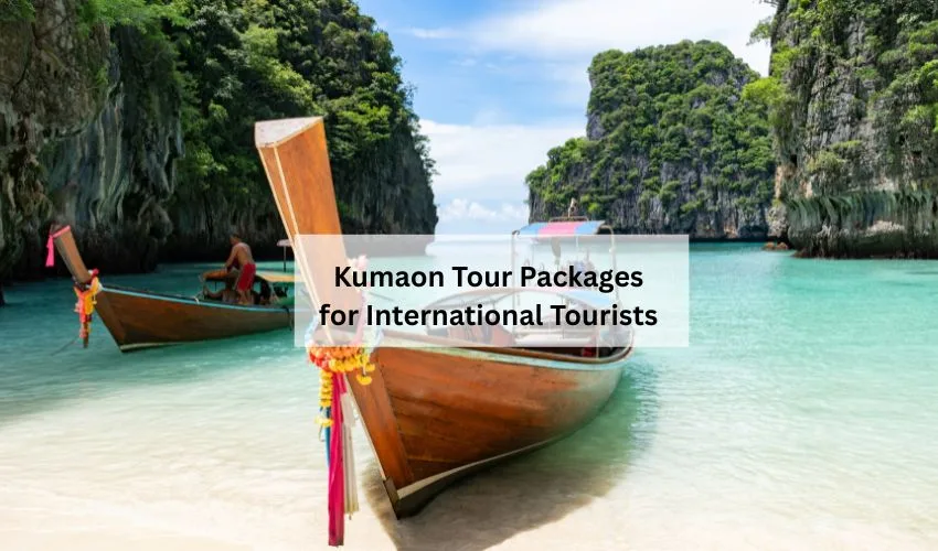 Kumaon Tour Packages for International Tourists - Real Visit India