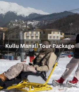Kullu Manali Tour Package - Realvisitindia