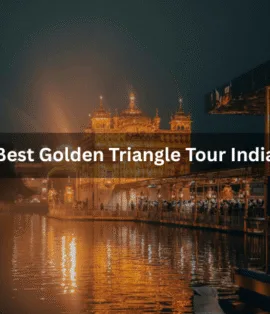 Best Golden Triangle Tour India - Realvisitindia
